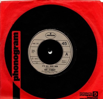 Rod Stewart:It's all over now/Handbags and gladrags:UK Mercury:1970