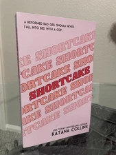  Shortcake by Katana Collins Hello Lovely SIGNED 2023 Special Edition 