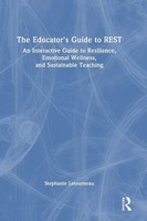 The Educator's Guide To Rest | Stephanie Letourneau | Buch | Englisch | 2026