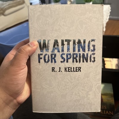 Waiting for Spring by R. J. Keller (2011, Trade Paperback)