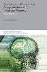 Teaching and Researching: Computer-Assisted Language Learning by Ken Beatty (Paperback, 2010)
