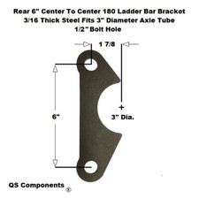 Rear 180 Ladder Bar Bracket 6 Centered Hole Spacing 12 Hole Fits 3 Axle Tube