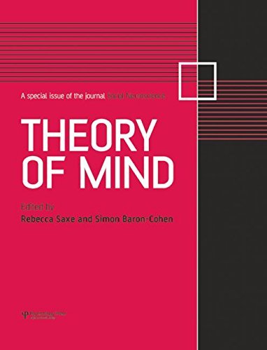 Theory of Mind: A Special Issue of Social Neuro, Saxe, Baron-Cohen Paper..