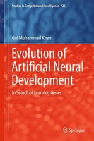 Evolution Of Artificial Neural Development Gul Muhammad Khan