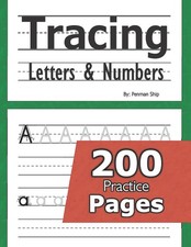 Tracing Letters and Numbers : 200 Practice Pages: Workbook for Preschool, Ki...