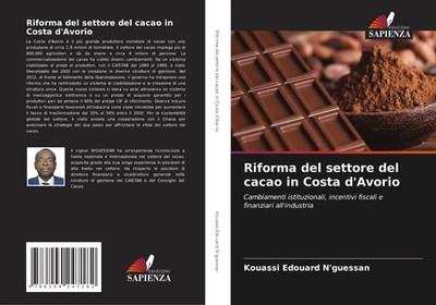 Riforma del settore del cacao in Costa d'Avorio Kouassi Edouard N'Guessan Buch