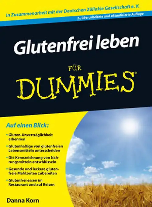 Glutenfrei leben für Dummies - Danna Korn
