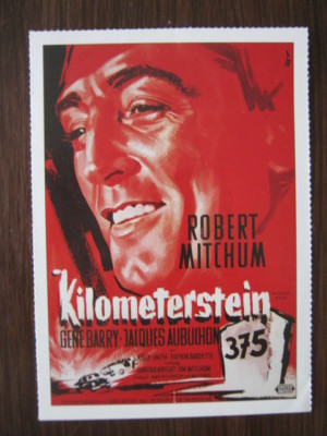 Filmplakatkarte / moviepostercard  Kilometerstein 375  Robert Mitchum