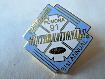 NHRA 1991 31th Annual Chief Winternationals Pomona CA Drag Racing Event Pin
