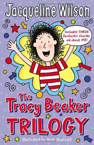 The Tracy Beaker Trilogy,Jacqueline Wilson, Nick Sharratt- 9780440869979