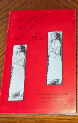 ** Rare SIGNED**Those Wonderful Yard-Long Prints and More (FIrst Edition) 