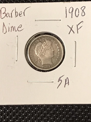 1908 Barber Dime XF Stunning Coin