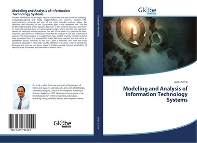 János Sztrik | Modeling and Analysis of Information Technology Systems | Buch