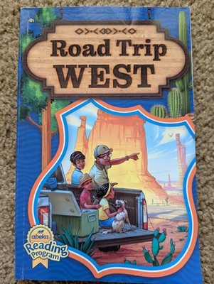 Road Trip West - Abeka 4th grade Reader first edition
