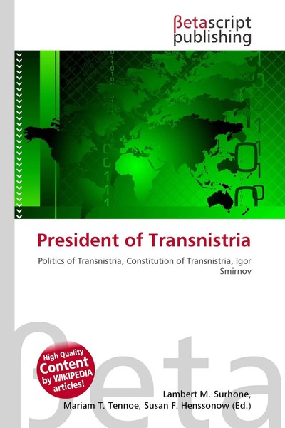 Lambert M. Surhone (U. A.) | President Of Transnistria | Taschenbuch | Englisch-image