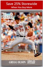 Gregg Olson 1991 Ultra #21 Baltimore Orioles
