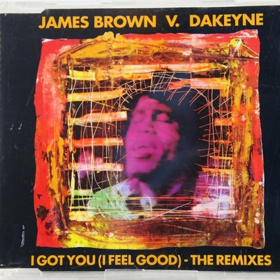 Music Musik Album CD James Brown V. Dakeyne   I Got You (I Feel Good) - (The Gut