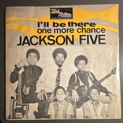 Jackson Five - I ll Be There, One More Chance - 7  Single Vinyl - Frankreich