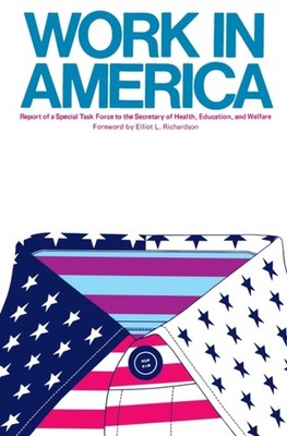 Work In America  Report of a Special Task Force to the U.S. Department - P555z