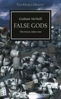 Horus Heresy - False Gods by Graham McNeill (Paperback, 2014)