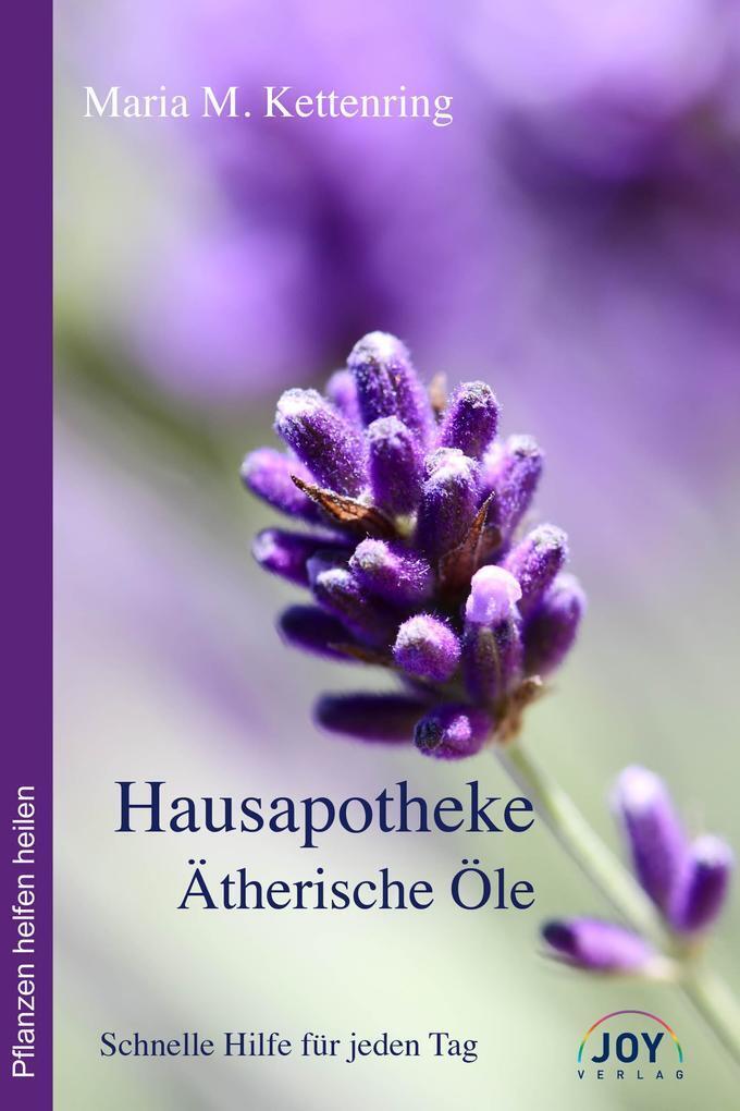 Thumbnail - Hausapotheke Ätherische Öle | Maria Kettenring | Deutsch