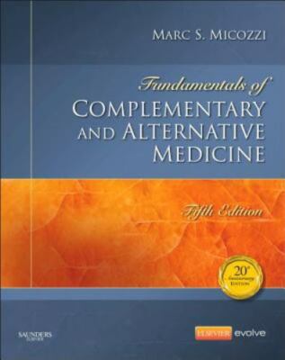 Fundamentals of Complementary and Alternative Medicine [Fundamentals of Compleme
