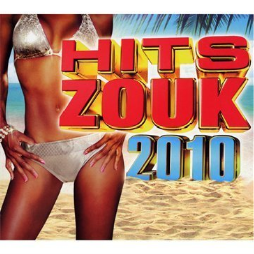 Les Hits Du Zouk Hits Zouk 2010 (CD)