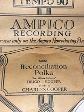 Player Piano Roll Ampico RECONCILIATION POLKA
