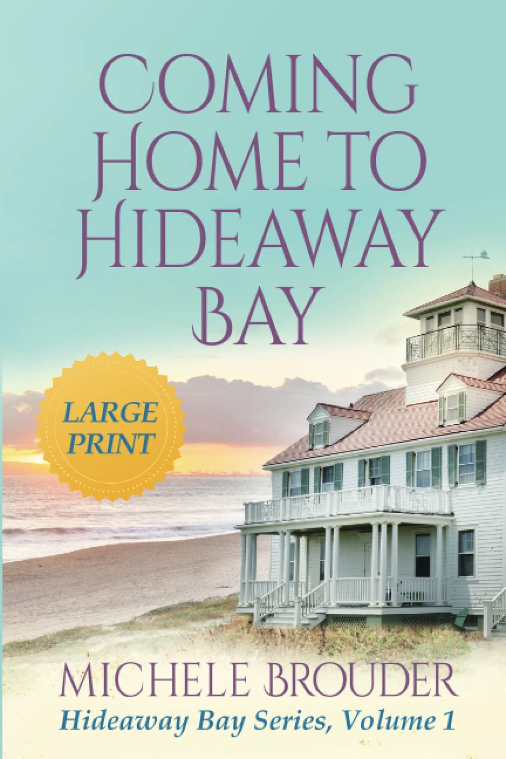Coming Home to Hideaway Bay (Large Print) (Hideaway Bay Series Large Print) - Image 3