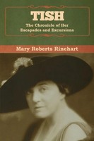 Mary Roberts Rinehart | Tish | Taschenbuch | Englisch (2020) | Bibliotech Press