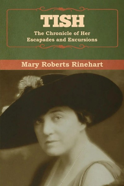 Mary Roberts Rinehart | Tish | Taschenbuch | Englisch (2020) | Bibliotech Press-image