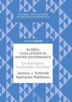 Jeremy J. Schmidt (U. A.) | Global Challenges In Water Governance | Taschenbuch