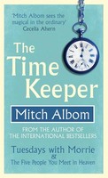 The Time Keeper, Mitch Albom