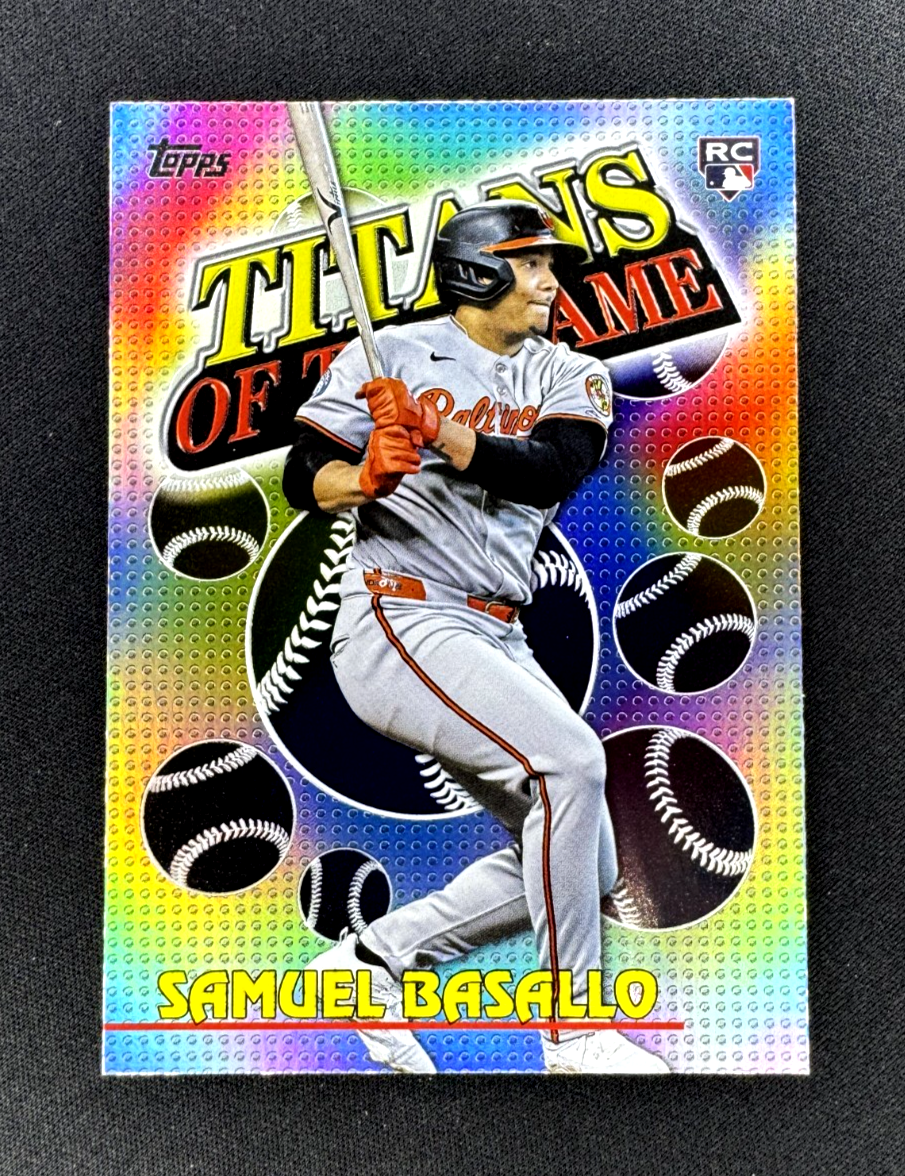 2026 Topps Series One Samuel Basallo HOLO RC #TOG-10 Titans Of The