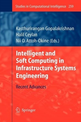 Gopalakrishnan - Intelligent and Soft Computing in Infrastructure Syst - X555z