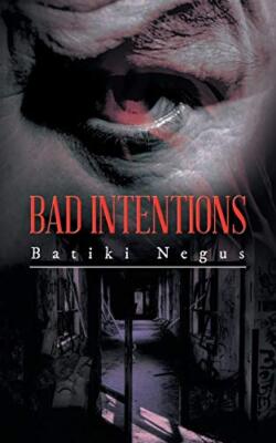 Bad Intentions                                                                 