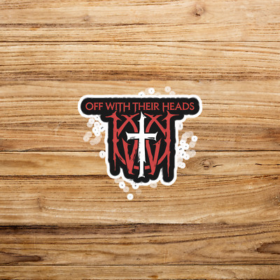 Off With Their Heads Punk Rock Band Sticker Decal Art Music Album Merch Gift #16