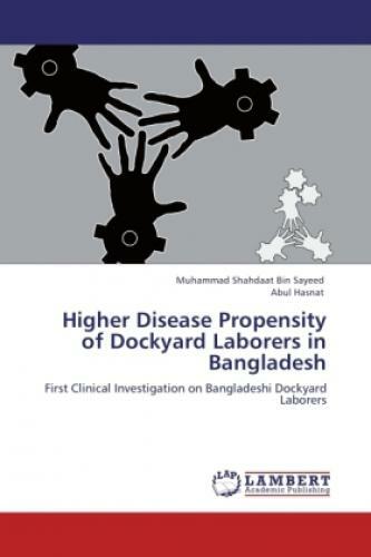 Thumbnail - Higher Disease Propensity Of Dockyard Laborers In Bangladesh First