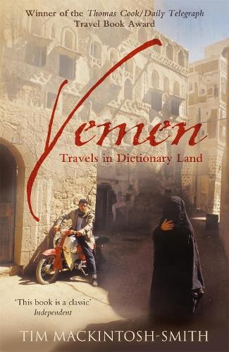 Tim Mackintosh-Smith Yemen (Tascabile)
