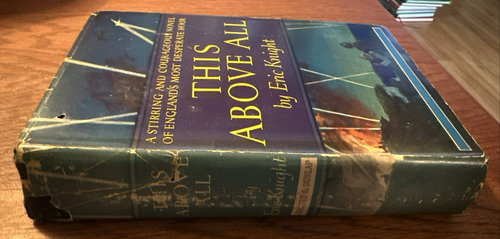 This Above All By Eric Knight 1941 hardcover book with dust cover WWII - Picture 3 of 7