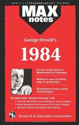 1984 Nineteen Eighty-Four: Max Notes, George Orwell