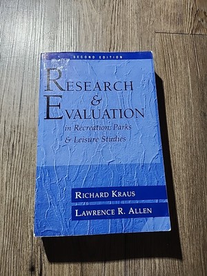 Research and Evaluation in Recreation, Parks and Leisure Studies (Recreation S..
