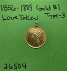 1856-1859 $1 Indian Princess Head Gold Dollar Love Token Very Nice
