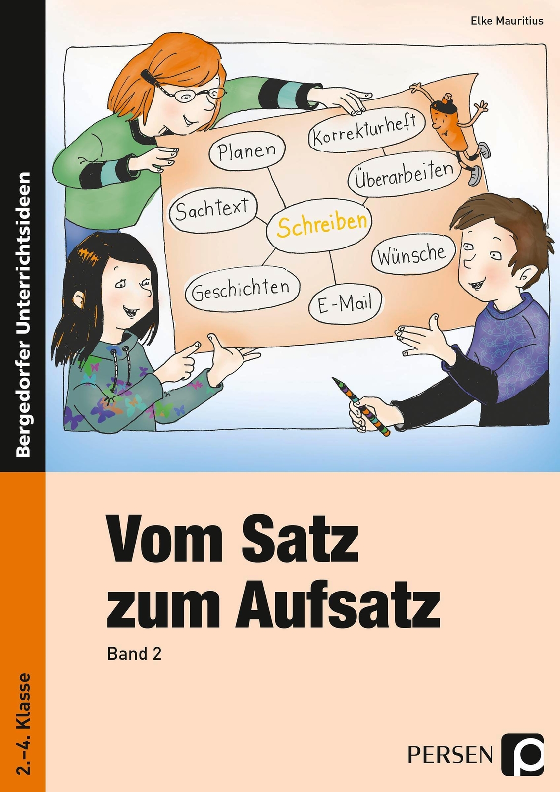 Thumbnail - Vom Satz Zum Aufsatz 2 | Elke Mauritius | 2. - 4. Klasse | Taschenbuch