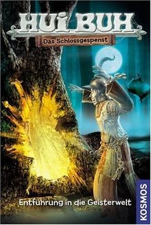 Hui Buh Das Schlossgespenst 02. Entführung in die G... | Buch | Zustand sehr gut