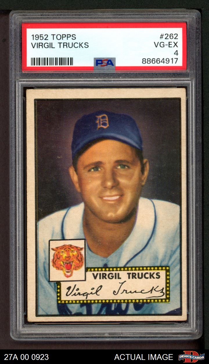1952 Topps #262 Virgil Trucks Tigers PSA 4 - VG/EX
