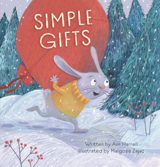 Simple Gifts by Ann Harrell HARDBACK 9781605378268