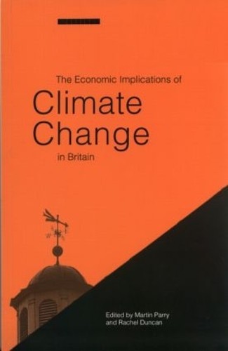The Economic Implications of Climate Change in Britain - 9781853832406