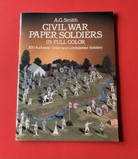 Civil War  Union And Confederate Paper Soldiers Activity Book By A.G. Smith