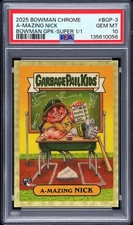 2025 Bowman Chrome Nick Kurtz RC A-Mazing GBK Garbage Pail Kids Superfractor 1/1